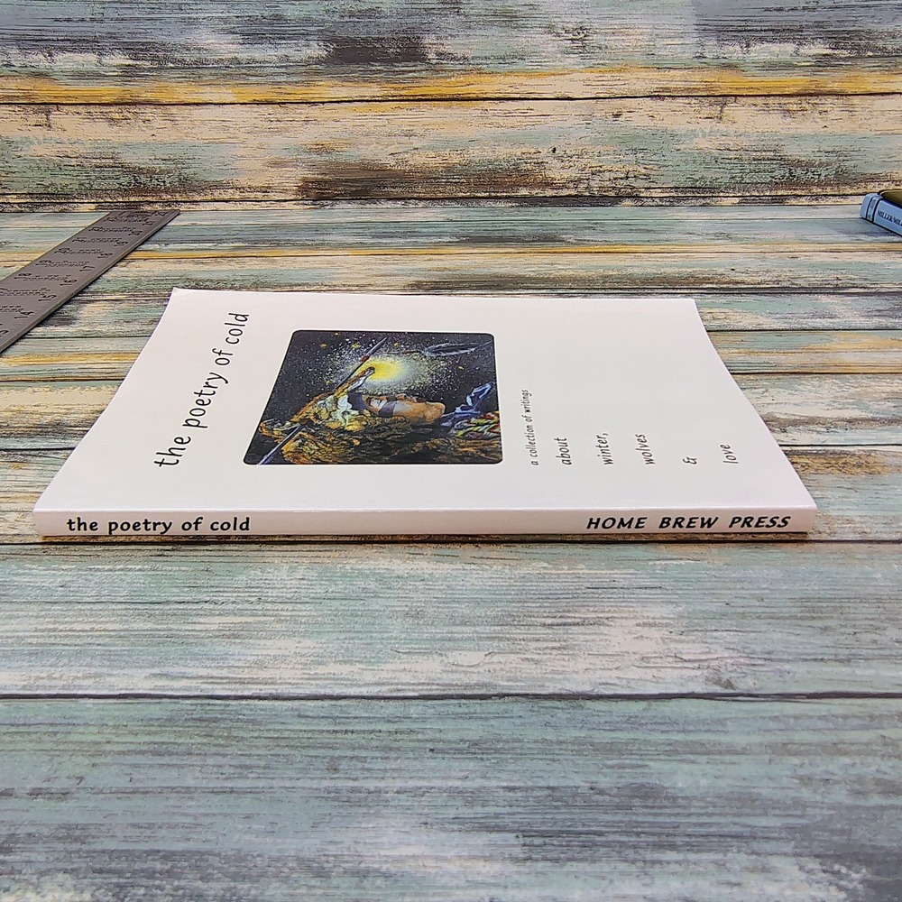 The Poetry of Cold A Collection of writings winter wolves love Softcover Book - Picture 5 of 16